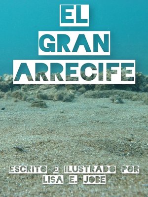 cover image of El Gran Arrecife